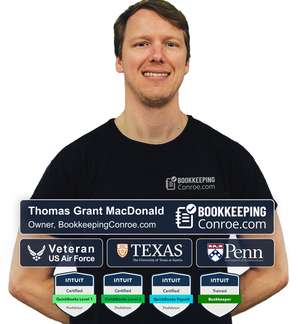 Thomas Grant MacDonald — professional bookkeeper in Conroe, Texas and founder of Bookkeeping Conroe.